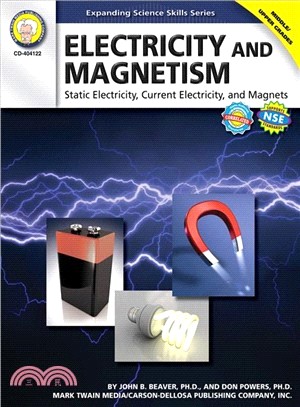 Electricity and Magnetism ― Static Electricity, Current Electricity, and Magnets: Middle/Upper Grades