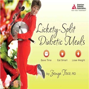 Lickety-Split Diabetic Meals ─ Save Time, Eat Smart, Lose Weight