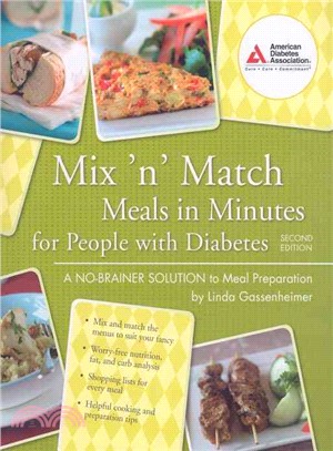 Mix 'n Match Meals in Minutes for People with Diabetes ─ A No-brainer Solution to Meal Preparation