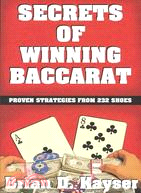 Secrets of Winning Baccarat