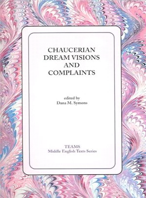 Chaucerian Dream Visions And Complaints