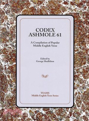 Codex Ashmole 61 ─ A Compiliation of Popular Middle English Verse