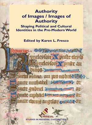 Authority of Images / Images of Authority ― Shaping Political and Cultural Identities in the Pre-modern World