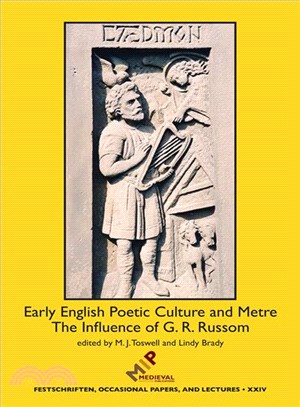 Early English Poetic Culture and Metre ― The Influence of G. R. Russom