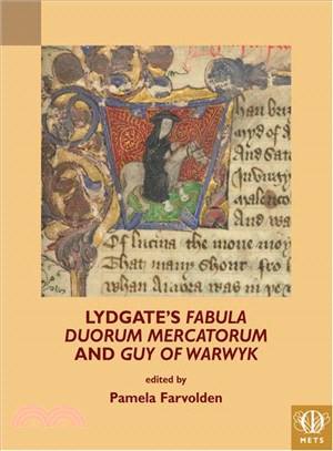 Lydgate's Fabula Duorum Mercatorum and Guy of Warwyk