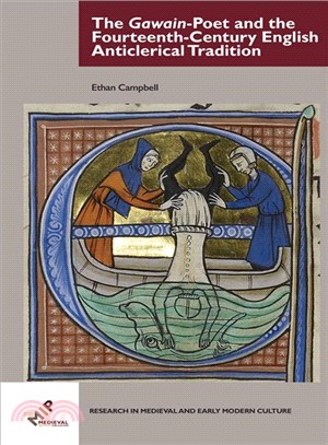 The Gawain-poet and the Fourteenth-century English Anticlerical Tradition