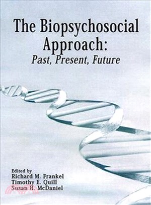 The Biopsychosocial Approach ─ Past, Present, Future