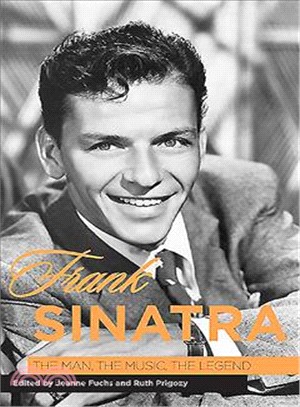 Frank Sinatra—The Man, the Music, the Legend