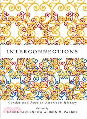 Interconnections ─ Gender and Race in American History