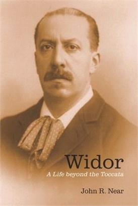 Widor ― A Life Beyond the Toccata