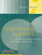 Advanced Systems Thinking, Engineering, and Management