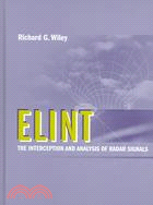 Elint: The Interception And Analysis of Radar Signals