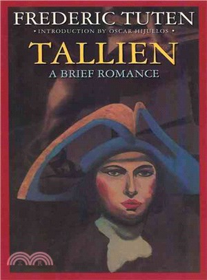 Tallien ― A Brief Romance