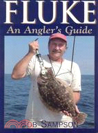 Fluke ─ An Angler's Guide