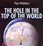 The Hole in the Top of the World