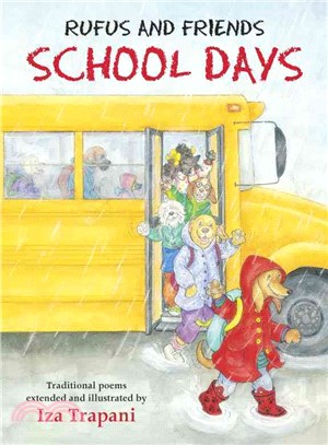 Rufus and Friends: School Days