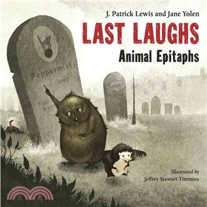Last Laughs ─ Animal Epitaphs