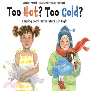 Too Hot? Too Cold? ─ Keeping Body Temperature Just Right