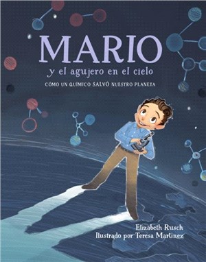 Mario y el agujero en el cielo：Como un quimico salvo nuestro planeta