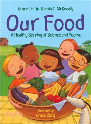 Our Food ─ A Healthy Serving of Science and Poems