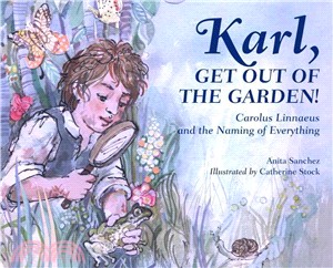 Karl, get out of the garden!...
