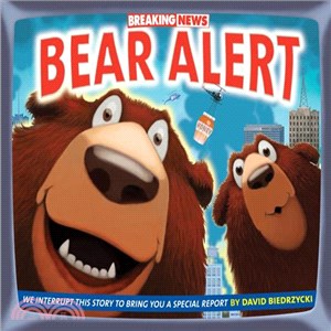 Breaking News ─ Bear Alert