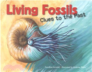 Living Fossils ─ Clues to the Past