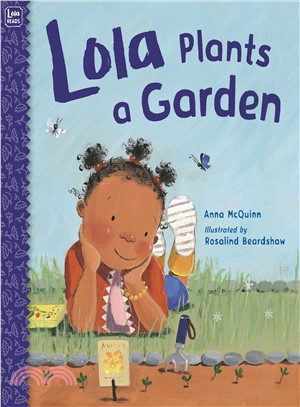 Lola plants a garden /