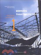 Morphosis/Diamond Ranch High School: Source Books in Architecture