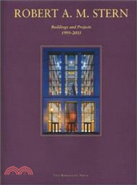 Robert A. M. Stern—Buildings and Projects 1998-2002