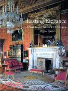 Lasting Elegance ─ English Country Houses 1830-1900