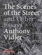 The Scenes of the Street and Other Essays