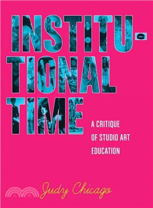 Institutional Time ─ A Critique of Studio Art Education