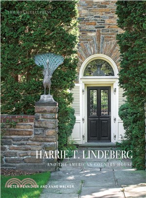 Harrie T. Lindeberg and the American Country House