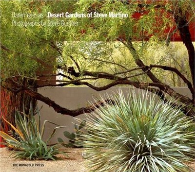 Desert Gardens of Steve Martino /