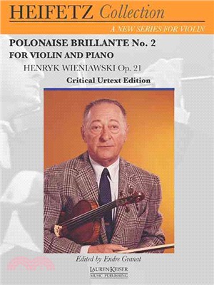 Polonaise Brillante No. 2 ─ For Violin and Piano, Henryk Wieniawski Op. 21, Critical Urtext Edition