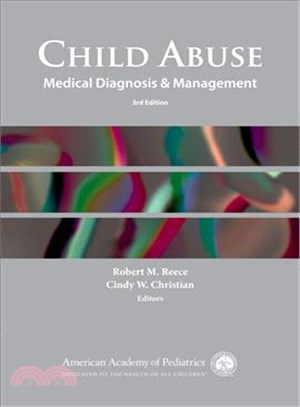 Child Abuse―Medical Diagnosis and Management