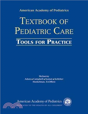 American Academy of Pediatrics Textbook of Pediatric Care: Tools for Practice