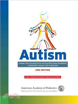 Autism ― Caring for Children With Autism Spectrum Disorders: a Resource Toolkit for Clinicians