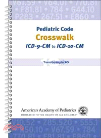 Pediatric Code Crosswalk ― ICD-9-CM to ICD-10-CM