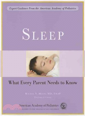 Sleep ─ What Every Parent Needs to Know