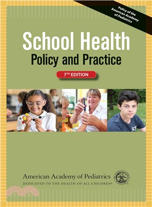 School Health ─ Policy and Practice
