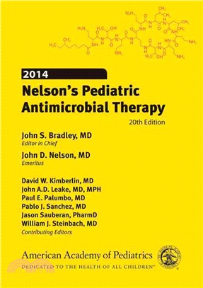 Nelson's Pediatric Antimicrobial Therapy 2014