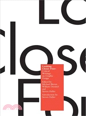 Looking Closer 4 ─ Critical Writings on Graphic Design