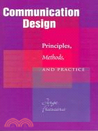 Communication Design: Principles, Methods, And Practice