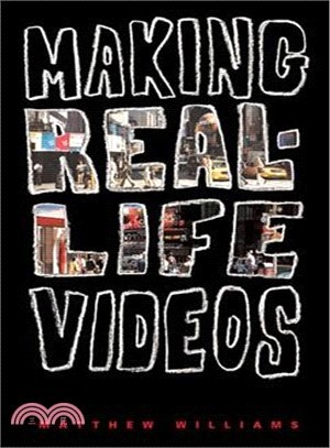 Making Real Life Videos: Great Projects for the Classroom And the Home
