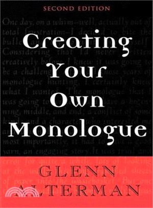 Creating Your Own Monologue