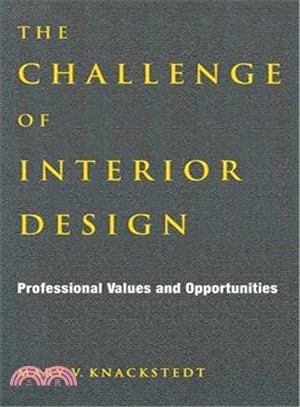 The Challenge of Interior Design ─ Professional Values and Opportunities