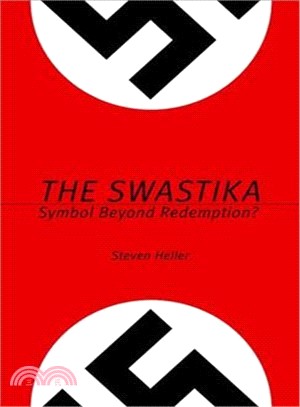 The Swastika ─ Symbol Beyond Redemption?