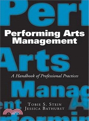 Performing Arts Management ─ A Handbook of Professional Practices